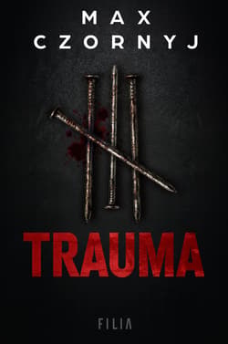 Trauma - Max Czornyj