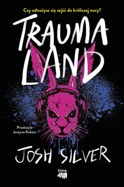 Traumaland - Josh Silver