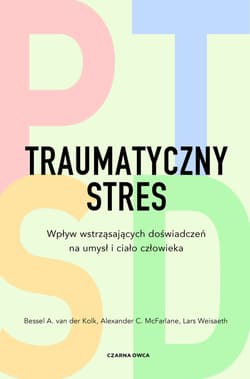 Traumatyczny stres - ebook