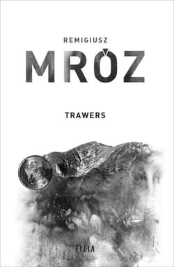 Trawers - Remigiusz Mróz