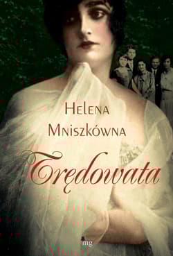 Trędowata - Helena Mniszkówna