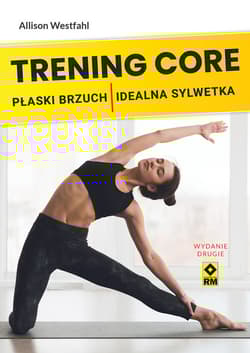 Trening CORE Płaski brzuch idealna sylwetka - Allison Westfahl
