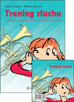 Trening słuchu ćwiczenia rozwijające percepcję słuchową u dzieci +CD - Joanna Graban, Romana Sprawka