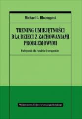 Trening umiejętności dla dzieci ... - Bloomquist Michael