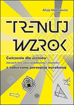 Trenuj wzrok - Alicja Małasiewicz