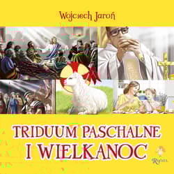 Triduum Opowiastki Wielkanocne - Jaroń Wojciech
