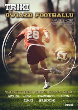 Triki gwiazd footbolu - Paweł Skóra