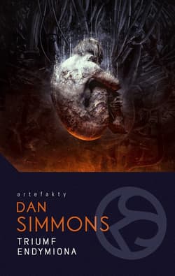 Triumf Endymiona Cykl Hyperion. Tom 4 - Dan Simmons