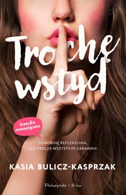 Trochę wstyd - Kasia Bulicz-Kasprzak