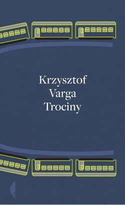 Trociny - Krzysztof  Varga