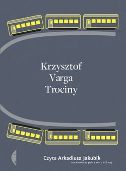 Trociny - audiobook - Krzysztof  Varga