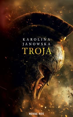 Troja - Karolina Janowska