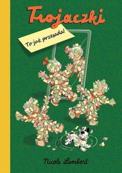 Trojaczki To już przesada - Nicole Lambert