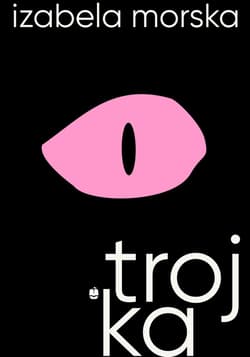 Trojka - Izabela Morska