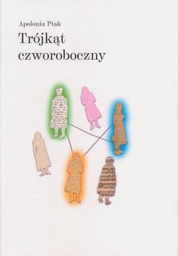 Trójkąt czworoboczny - Apolonia Ptak