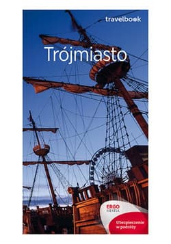 Trójmiasto. Travelbook. Wydanie 2 - ebook - Głuc Katarzyna, Jurczyk Monika