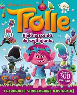 Trolle Piękne scenki do wyklejania - Opracowanie Zbiorowe