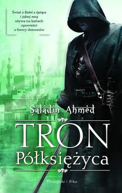 Tron Półksiężyca - Saladin Ahmed