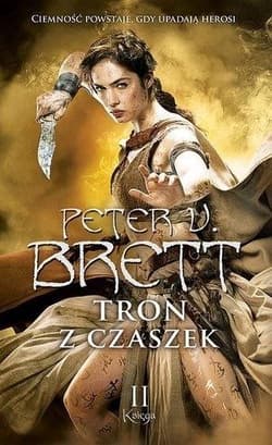 Tron z czaszek Księga 2 - Peter V. Brett