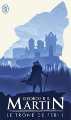 Trone de fer Tome T.1 - George R.R.  Martin