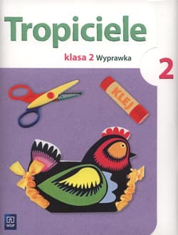 Tropiciele 2 Wyprawka 2 Szkoła podstawowa