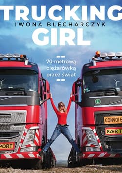 Trucking Girl - ebook - Iwona Blecharczyk