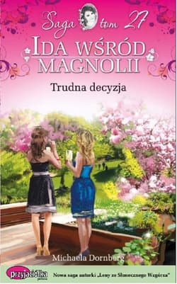 Trudna decyzja - Michaela Dornberg