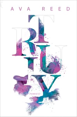 Truly - Ava Reed
