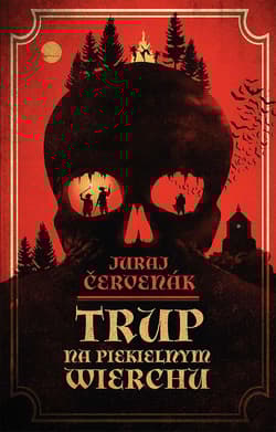 Trup na Piekielnym Wierchu - Juraj Cervenak