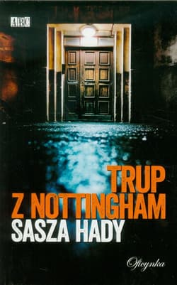 Trup z Nottingham - Sasza Hady
