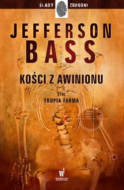 Trupia Farma. Kości z Awinionu - ebook - Jefferson Bass