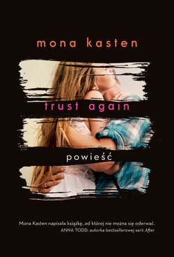 Trust Again - Mona Kasten