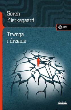 Trwoga i drżenie - Soren  Kierkegaard