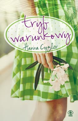 Tryb warunkowy - ebook - Hanna Cygler