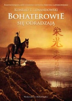 Trylogia Dalekowschodnia 3. Bohaterowie się odradzają