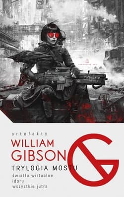 Trylogia mostu - William Gibson