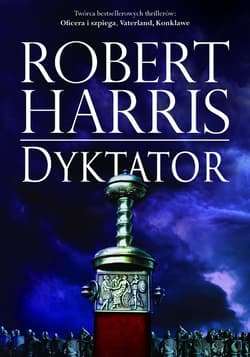 Trylogia rzymska Tom 3 Dyktator - Robert Harris