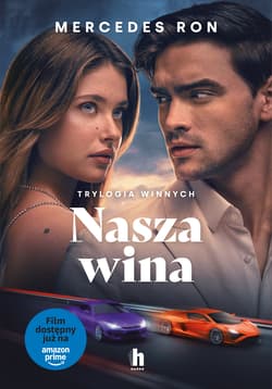 Trylogia Winnych Tom 3 Nasza wina (okładka filmowa) - Mercedes Ron