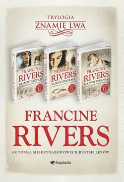 Trylogia Znamię Lwa - Francine Rivers
