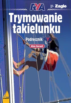 Trymowanie takielunku Podręcznik RYA - Allan Barwell