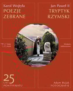 Tryptyk rzymski Poezje zebrane - Wojtyła Karol - Jan Paweł II