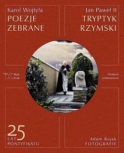 Tryptyk rzymski Poezje zebrane - Wojtyła Karol - Jan Paweł II
