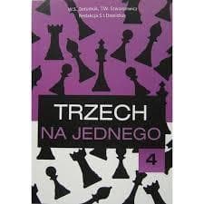 Trzech dla jednego 4 - Gołdiuk W.S., Szwarciewicz T.W.