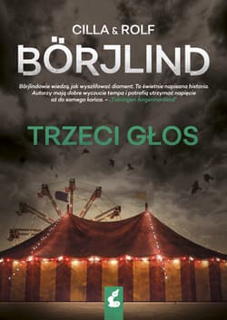 Trzeci głos - Cilla Borjlind, Rolf Borjlind