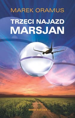 Trzeci najazd Marsjan - ebook - Marek Oramus