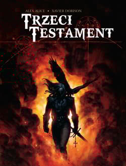 Trzeci Testament Tom 2 - Alex Alice, Dorison Xavier