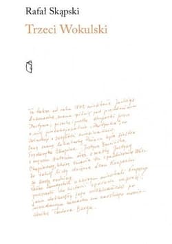 Trzeci Wokulski. Leon Krupecki pierwowzorem Wokulskiego? - Rafał Skąpski