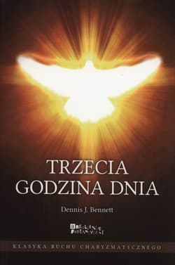 Trzecia godzina dnia - Bennet Dennis J.
