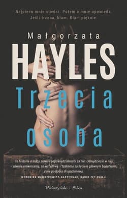 Trzecia osoba - Hayles Małgorzata