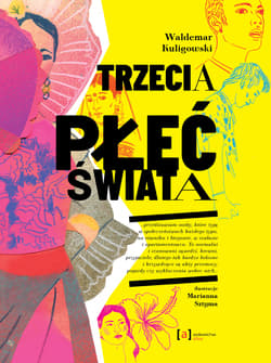 Trzecia płeć świata - Kuligowski Waldemar